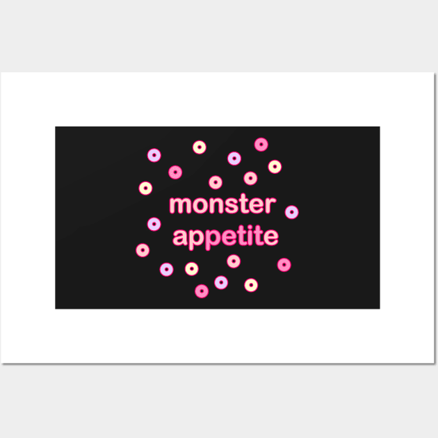 Monster appetite baby gift or very hungry adult Wall Art by KO-of-the-self